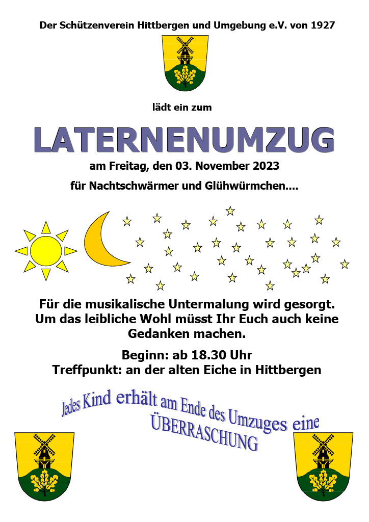 Laternenumzug 2023 JPEG-Bild, Der Schützenverein Hittbergen und Umgebung e.V. von 1927  lädt ein zum  LATERNENUMZUG  am Freitag, den 03. November 2023 für Nachtschwärmer und Glühwürmchen..